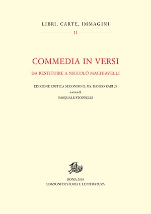 Commedia in versi da restituire a Niccolò Machiavelli (PDF)