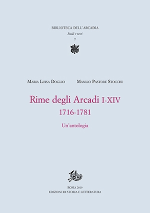 Rime degli Arcadi I/XIV, 1716-1781 Rime degli Arcadi I/XIV, 1716-1781