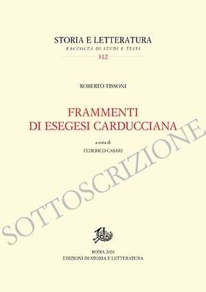 Sottoscrizione del volume: Frammenti di esegesi carducciana Sottoscrizione del volume: Frammenti di esegesi carducciana