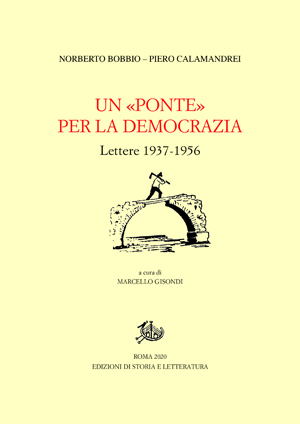 Un «Ponte» per la democrazia - Edizioni di Storia e Letteratura