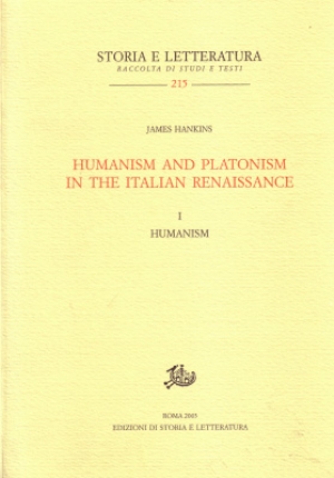 Humanism and Platonism in the Italian Renaissance. I
