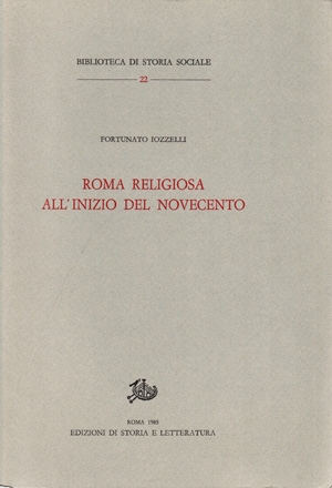 Roma religiosa all’inizio del Novecento