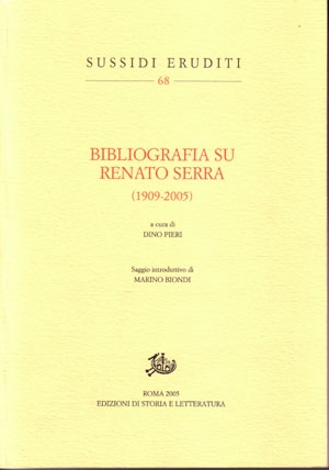 Bibliografia su Renato Serra (1909-2005)