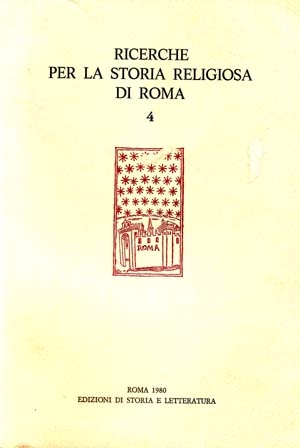 Ricerche per la storia religiosa di Roma 4