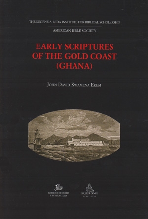 Early Scriptures of the Gold Coast