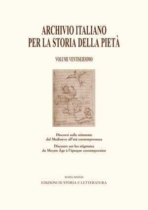 Discorsi sulle stimmate dal Medioevo all'età contemporanea / Discours sur les stigmates du Moyen Âge à l'époque contemporaine