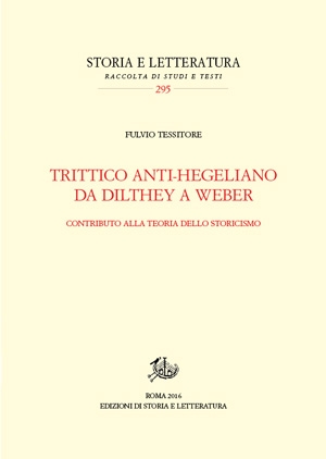 Trittico anti-hegeliano da Dilthey a Weber (PDF)