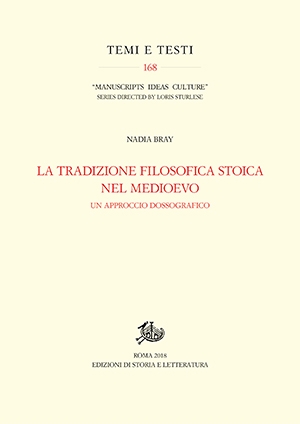 La tradizione filosofica stoica nel Medioevo