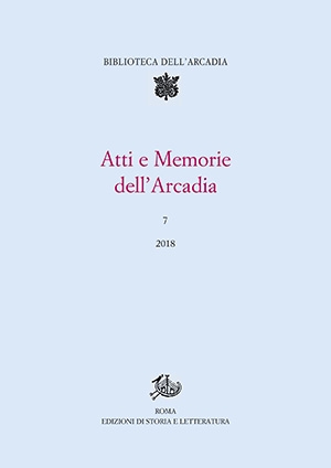 Atti e Memorie dell’Arcadia, 7 (2018)