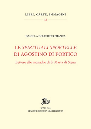 Le <em>Spirituali sportelle</em> di Agostino di Portico
