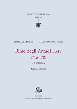 Rime degli Arcadi I-XIV, 1716-1781