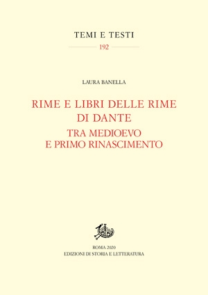 Rime e libri delle rime di Dante tra Medioevo e primo Rinascimento (PDF)