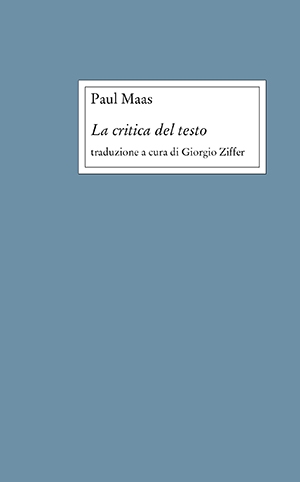 La critica del testo. Seconda edizione