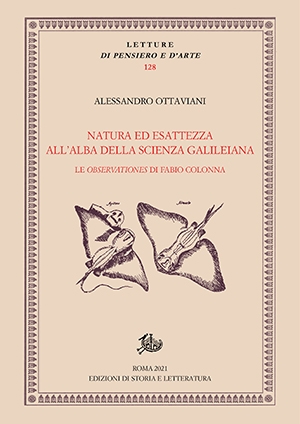 Natura ed esattezza all'alba della scienza galileiana