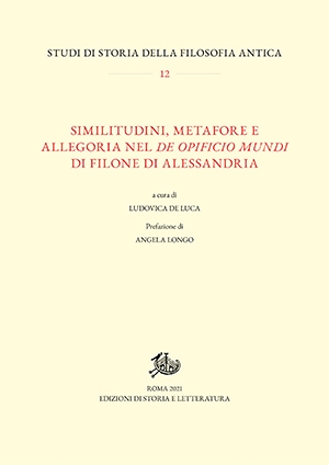 Similitudini, metafore e allegoria nel De opificio mundi di Filone di Alessandria