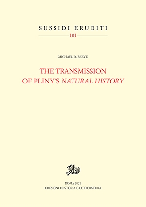 The Transmission of Pliny\'s Natural History