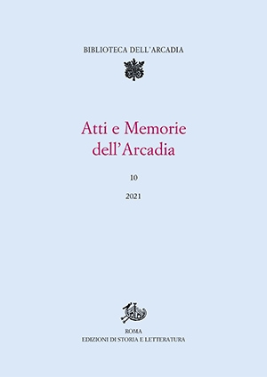 Atti e memorie dell'Arcadia, 10 (2021) (PDF)