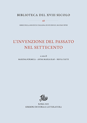 L'invenzione del passato nel Settecento