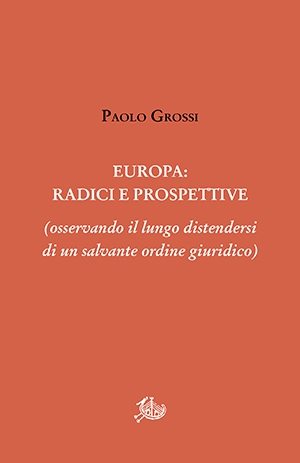 Europa: radici e prospettive