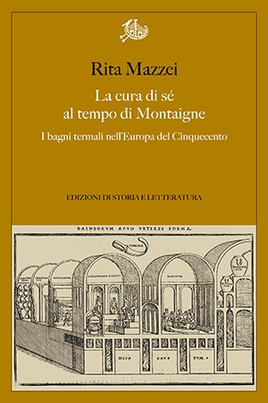 La cura di se&#769; al tempo di Montaigne