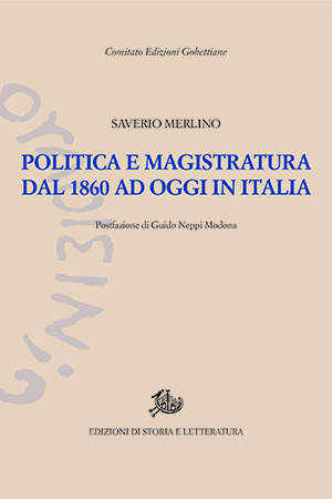 Politica e magistratura dal 1860 ad oggi in Italia