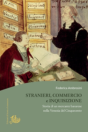 Stranieri, commercio e Inquisizione