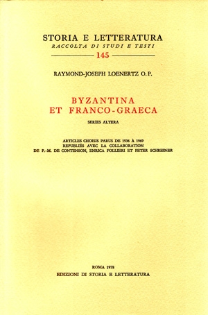 Byzantina et Franco-Graeca. Series altera