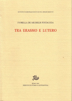 Tra Erasmo e Lutero