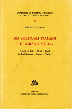 Gli Spirituali italiani e il «Grand siècle»