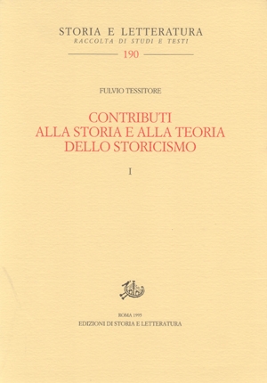 Contributi alla storia e alla teoria dello storicismo. I, II