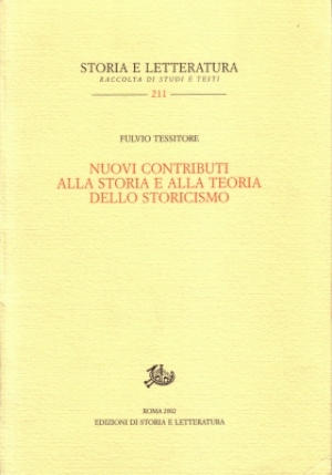 Nuovi contributi alla storia e alla teoria dello storicismo