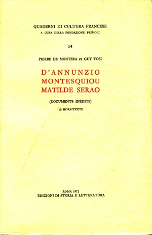 D’Annunzio, Montesquiou, Matilde Serao
