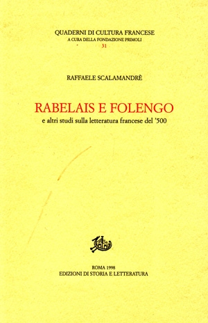 Rabelais e Folengo e altri studi sulla letteratura francese del ’500