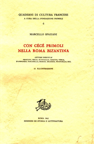 Con Gégé Primoli nella Roma bizantina