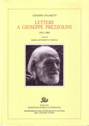 Lettere a Giuseppe Prezzolini (1911-1969)