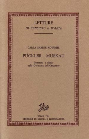 Pückler-Muskau letterato e dandy nella Germania dell’Ottocento