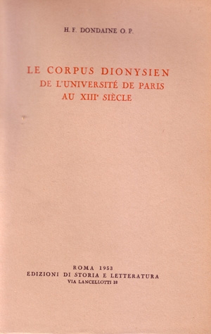 Le Corpus dionysien de l’Université de Paris au XIIIe siècle