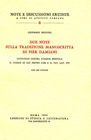 Due note sulla tradizione manoscritta di Pier Damiani: Antilogus contra Judaeos epistola