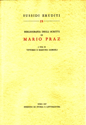 Bibliografia degli scritti di Mario Praz