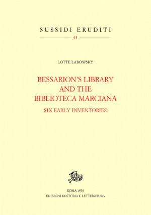 Bessarion’s Library and the Biblioteca Marciana