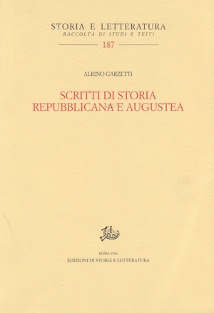 Scritti di storia repubblicana e augustea