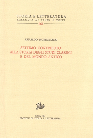 Settimo contributo alla storia degli studi classici e del mondo antico