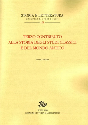 Terzo contributo alla storia degli studi classici e del mondo antico