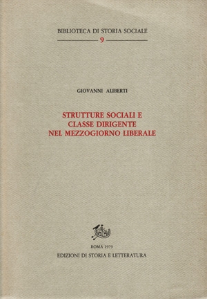 Strutture sociali e classe dirigente nel Mezzogiorno liberale