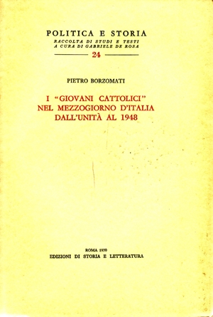 I «Giovani cattolici» nel Mezzogiorno d’Italia dall’unità al 1948