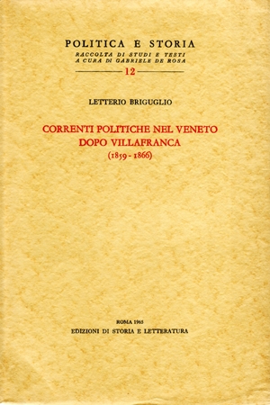 Correnti politiche nel Veneto dopo Villafranca (1859-1866)
