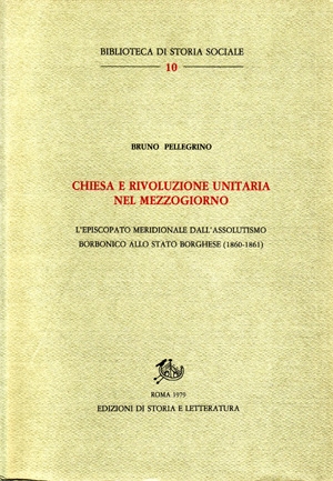 Chiesa e rivoluzione unitaria nel Mezzogiorno