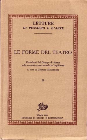 Le forme del teatro. II