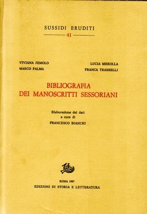 Bibliografia dei manoscritti sessoriani