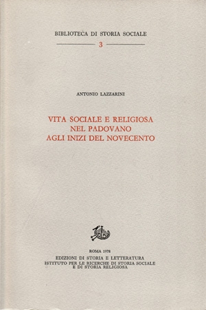 Vita sociale e religiosa nel padovano agli inizi del Novecento